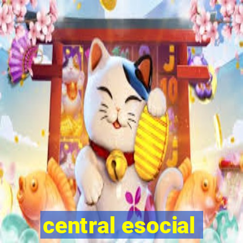 central esocial